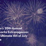 Lufkin’s 20th Annual Fireworks Extravaganza: Your Ultimate 4th of July Guide