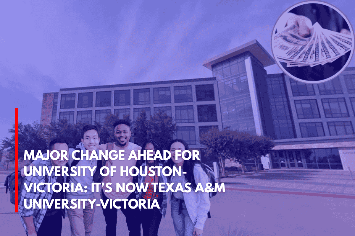 Major Change Ahead for University of Houston-Victoria It’s Now Texas A&M University-Victoria