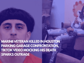 Marine Veteran Killed in Houston Parking Garage Confrontation, TikTok Video Mocking His Death Sparks Outrage