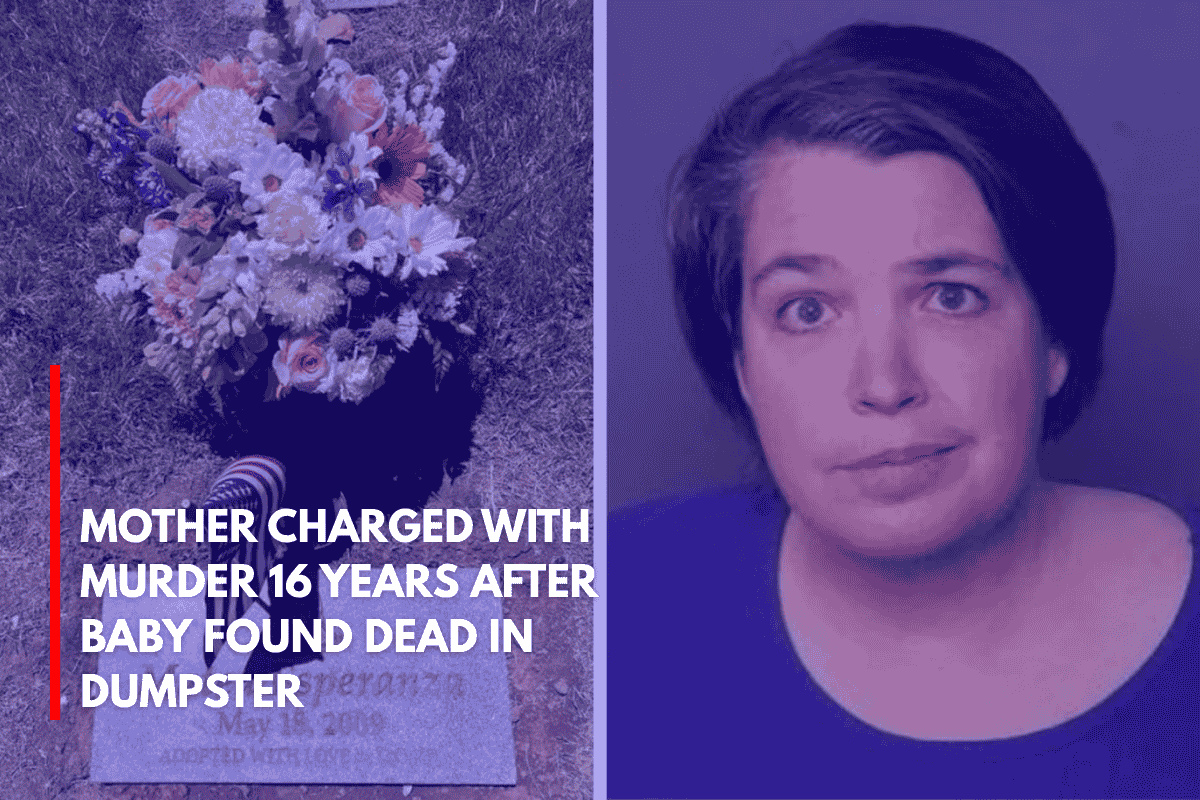 Mother Charged with Murder 16 Years After Baby Found Dead in Dumpster