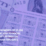 New Payments of $5,108 Will Be Sent to Social Security Retirees in Less Than Two Days