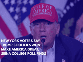 New York Voters Say Trump’s Policies Won’t Make America Great, Siena College Poll Finds