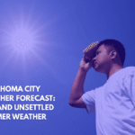 Oklahoma City Weather Forecast Hot and Unsettled Summer Weather