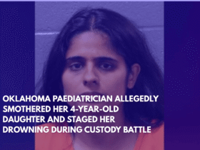 Oklahoma Paediatrician Allegedly Smothered Her 4-Year-Old Daughter and Staged Her Drowning During Custody Battle