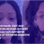 Sad! Husband Shot and Killed His 45-Year-Old Wife in Broad Daylight After Years of Reported Domestic Abuse