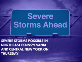Severe Storms Possible in Northeast Pennsylvania and Central New York on Thursday