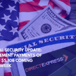 Social Security Update Retirement Payments of Up to $5,108 Coming Next Week