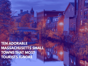Ten Adorable Massachusetts Small Towns That Most Tourists Ignore