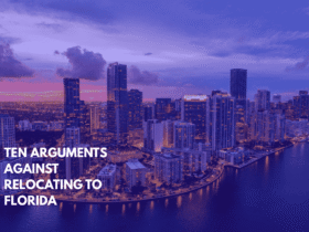 Ten Arguments Against Relocating to Florida