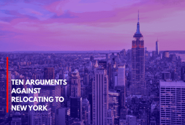 Ten Arguments Against Relocating to New York