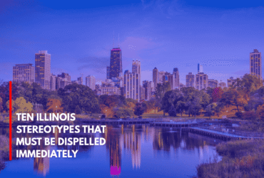 Ten Illinois Stereotypes That Must Be Dispelled Immediately