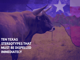 Ten Texas Stereotypes That Must Be Dispelled Immediately