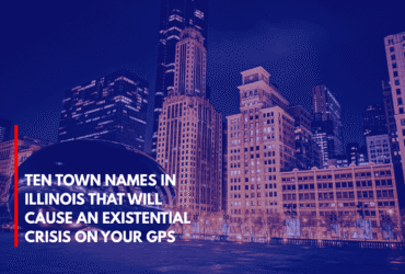 Ten Town Names in Illinois That Will Cause an Existential Crisis on Your GPS