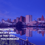 Ten Unexpected New Jersey Small Things That Will Make You Homesick