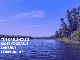 Ten of Illinois's Most Adorable Lakeside Communities