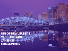 Ten of New Jersey's Most Adorable Lakeside Communities