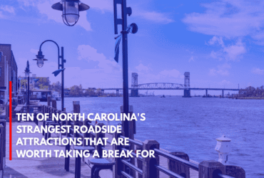Ten of North Carolina's Strangest Roadside Attractions That Are Worth Taking a Break for
