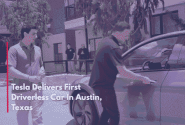 Tesla Delivers First Driverless Car In Austin, Texas