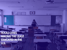 Texas Cities Among the Least Educated in the U.S.