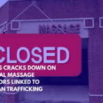 Texas Cracks Down on Illegal Massage Parlors Linked to Human Trafficking