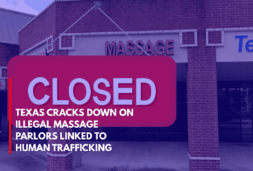 Texas Cracks Down on Illegal Massage Parlors Linked to Human Trafficking