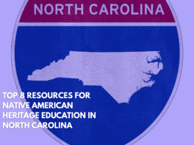 Top 8 Resources for Native American Heritage Education in North Carolina