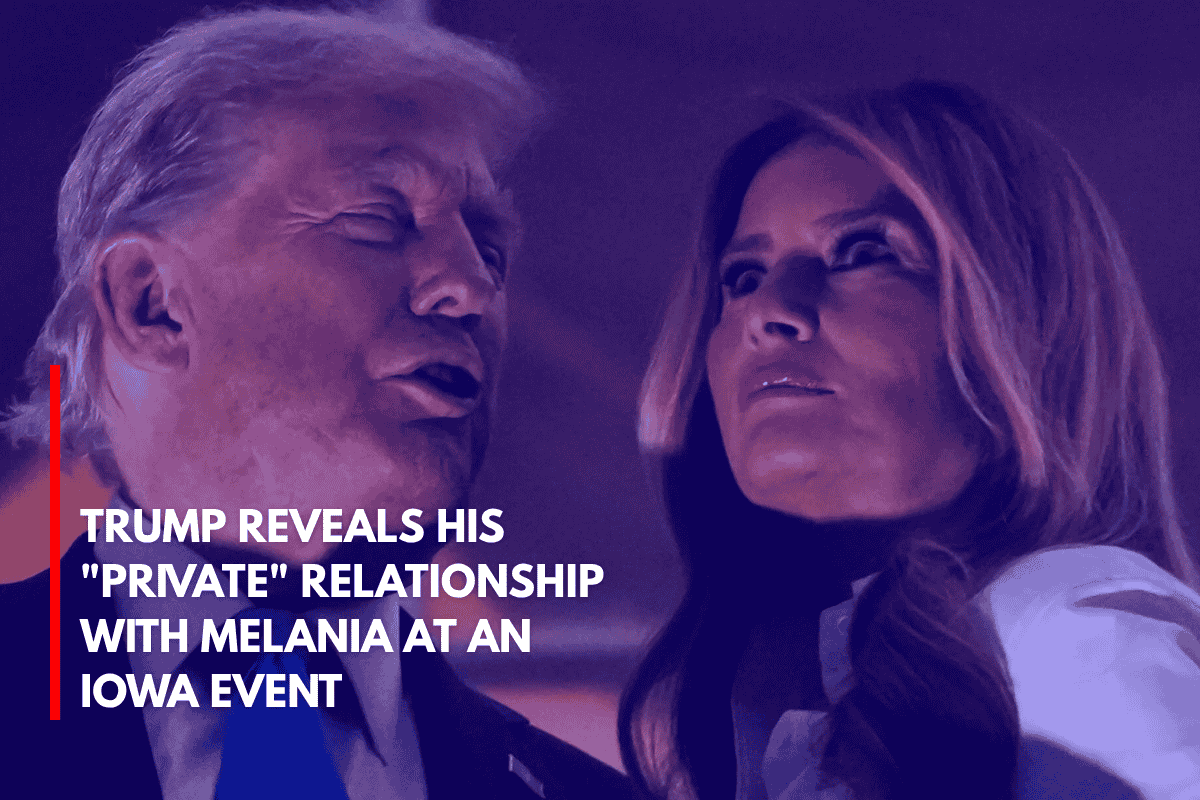 Trump Reveals His Private Relationship with Melania at an Iowa Event