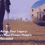 Your Ashes, Your Legacy: Texas’s Most Chosen Historic Sites Revealed
